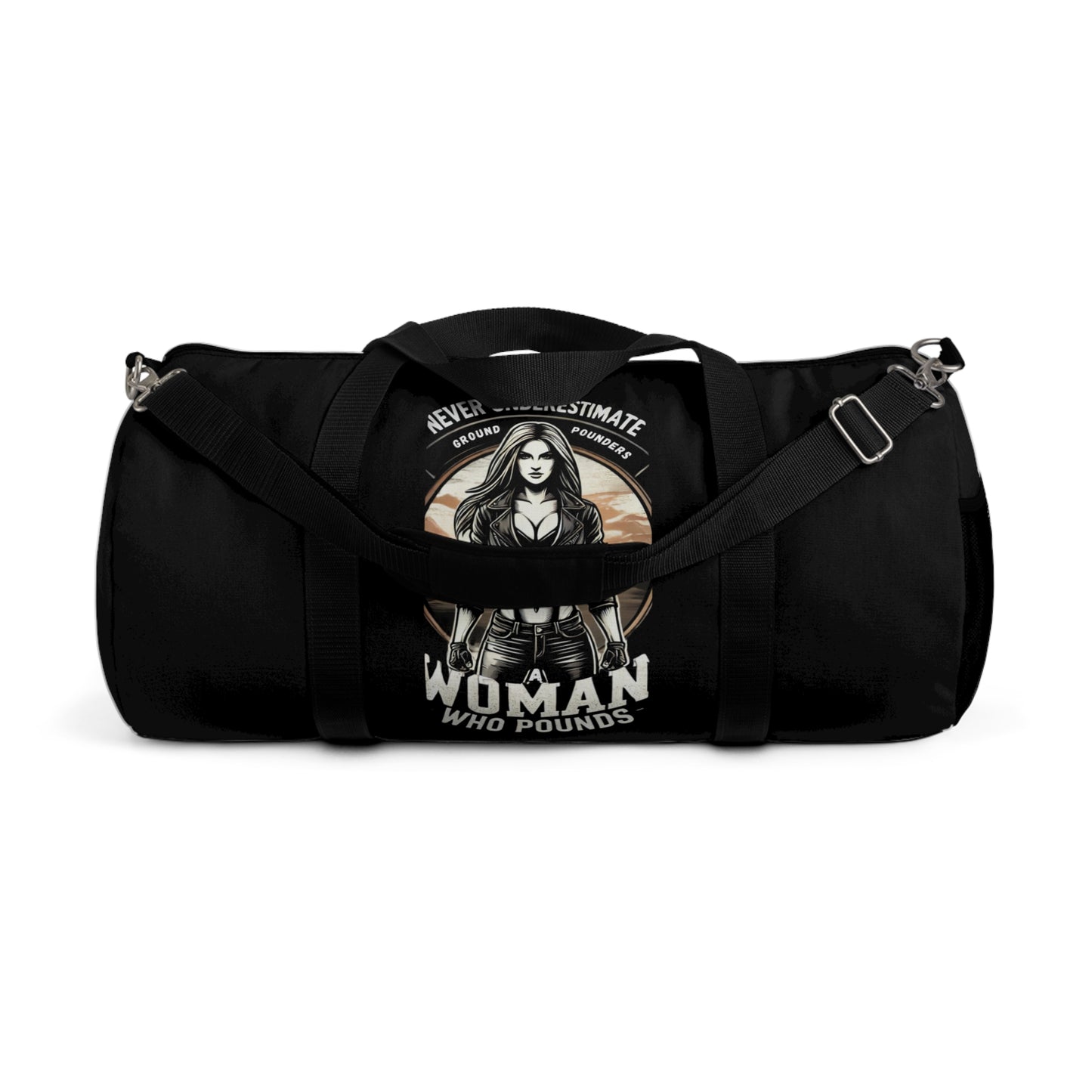 Biker Duffel: Never Underestimate A Woman Who Pounds