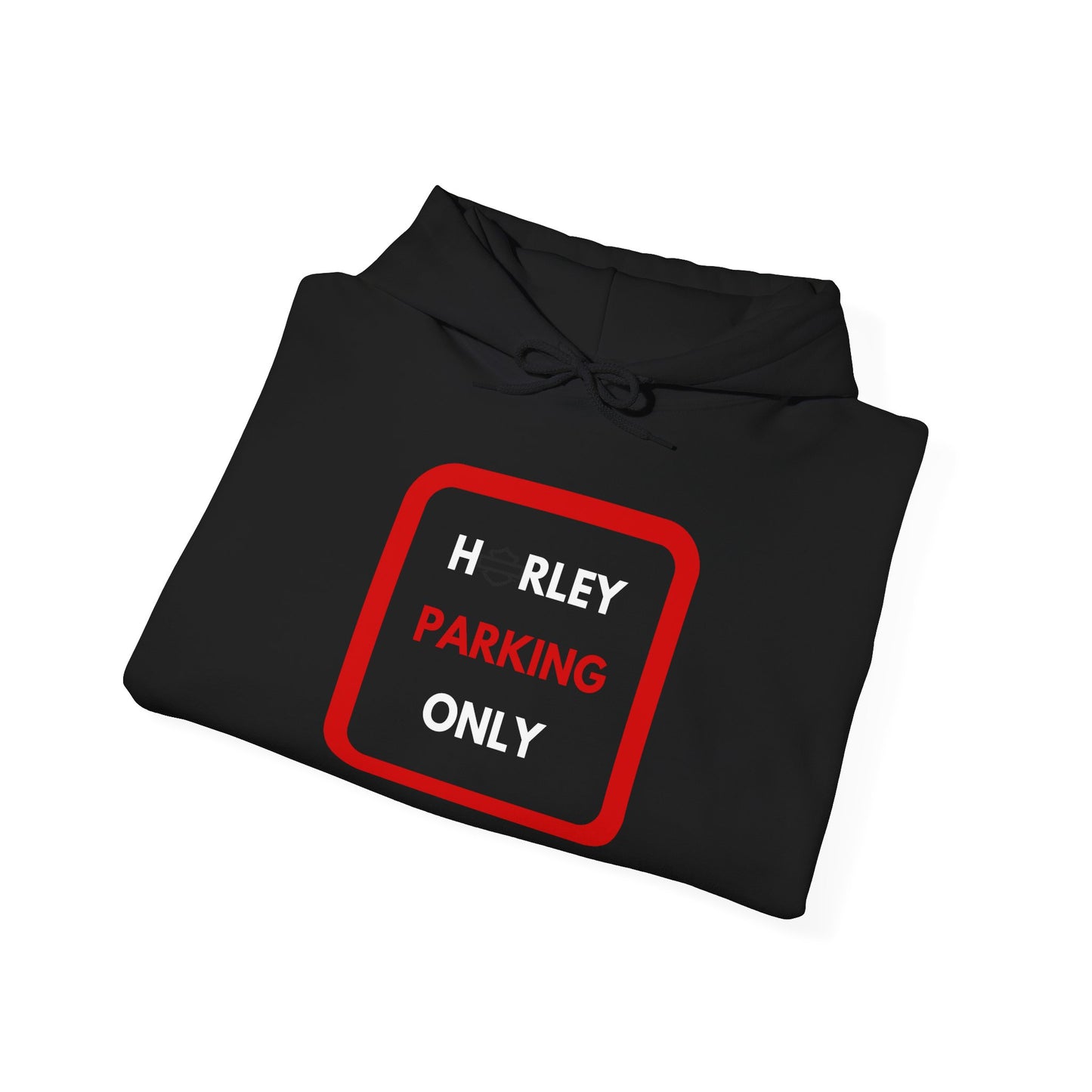 Biker Hoodie: Red Harley Parking Only w/White & Red Lettering
